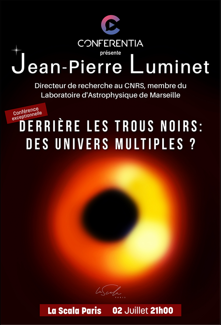 Derrière les trous noirs : des univers multiples ? - La Scala Paris